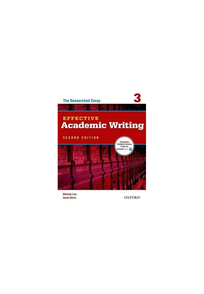 Effective Academic Writing Second Edition: 3: Student Book (Effective Academic Writing Second Edition)