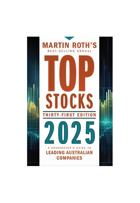 Top Stocks 2025: A Sharebuyer’s Guide to Leading Australian Companies