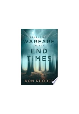 Spiritual Warfare in the End Times
