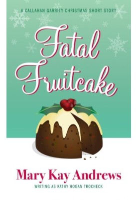 Fatal Fruitcake