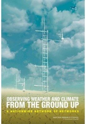 Observing Weather and Climate from the Ground Up: A Nationwide Network of Networks