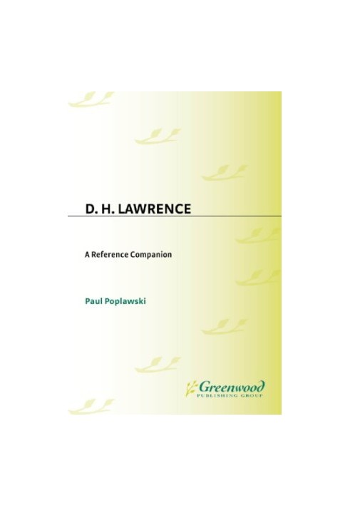 D. H. Lawrence: a reference companion