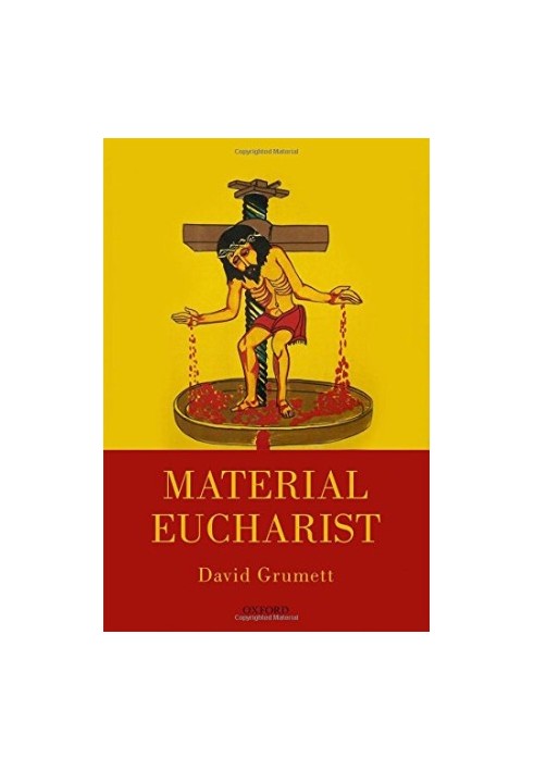 Material Eucharist