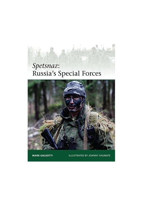 Spetsnaz: Russia's Special Forces