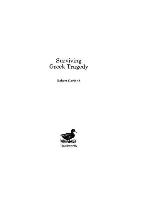 Surviving Greek Tragedy
