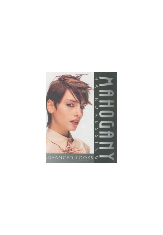Mahogany Hairdressing: Advanced Looks