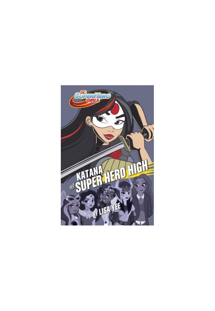 Katana at Super Hero High