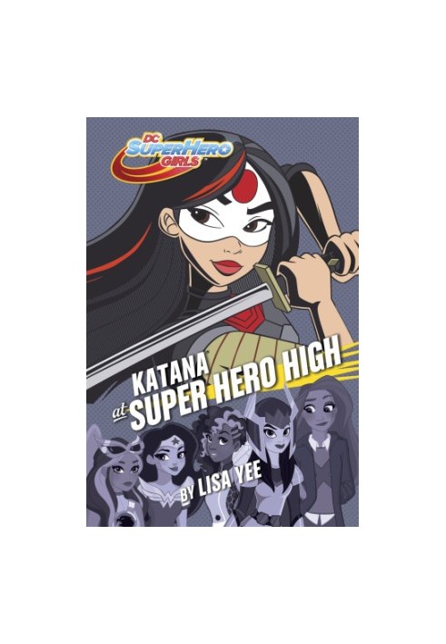 Katana at Super Hero High