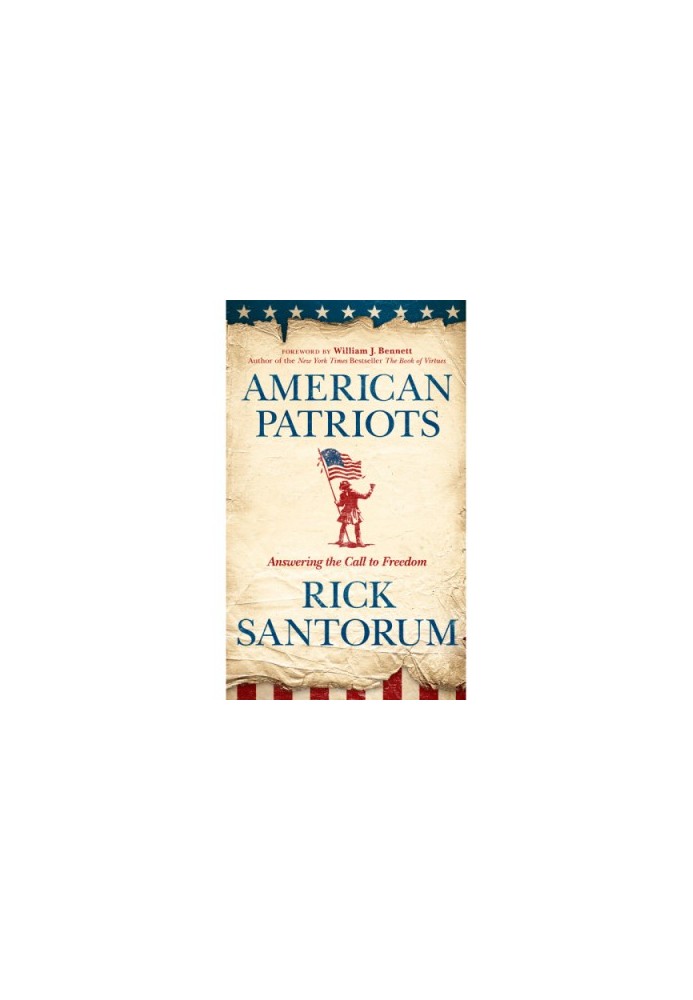 American Patriots: Answering the Call to Freedom