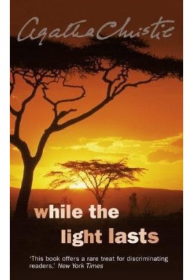 While the light lasts