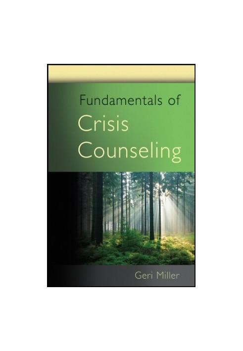 Fundamentals of Crisis Counseling