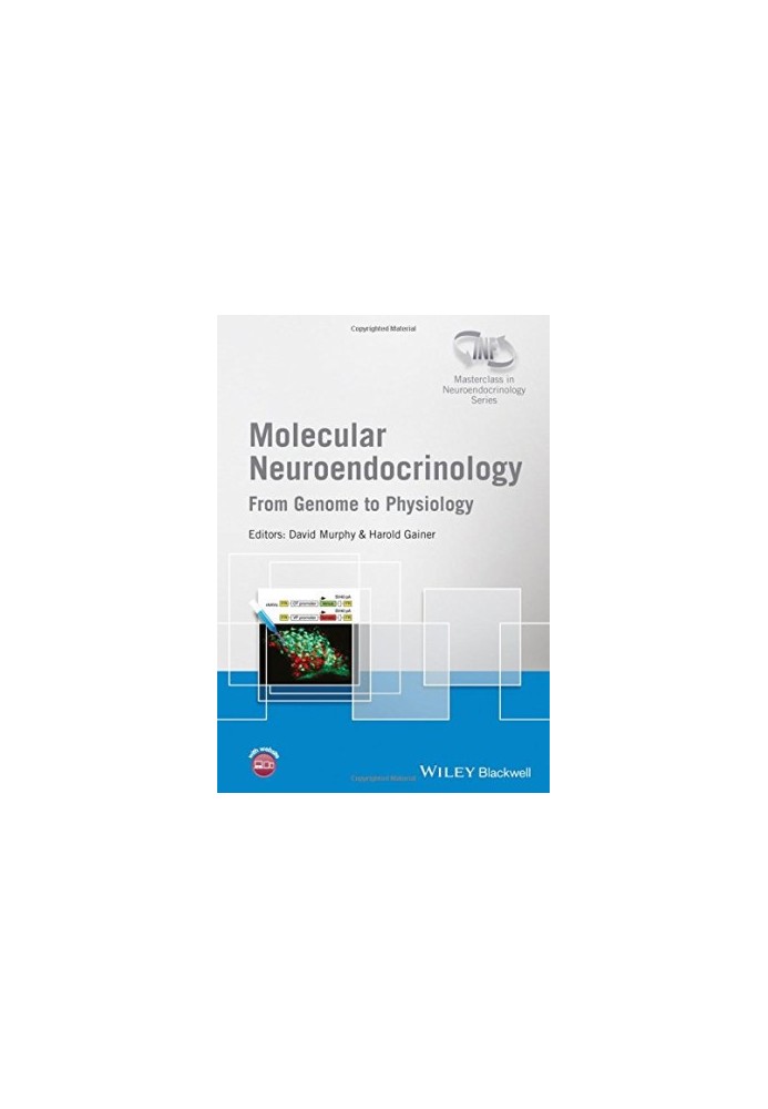 Molecular neuroendocrinology : from genome to physiology