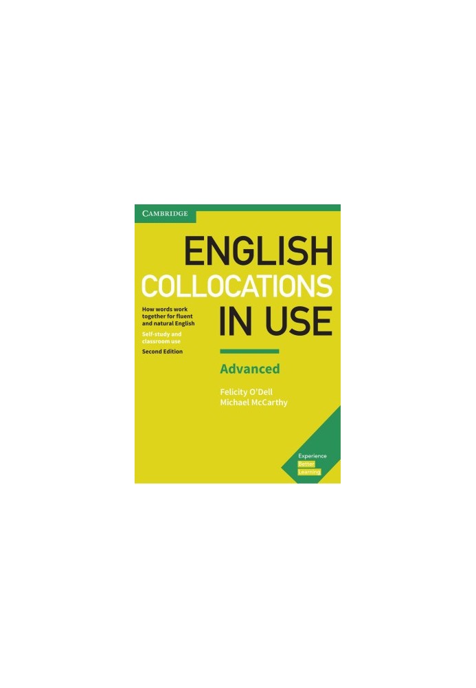English Collocations in Use Advanced Book with Answers - How Words Work Together for Fluent and Natural English (Vocabulary i