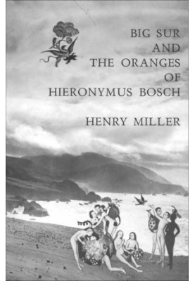 Big Sur and the Oranges of Hieronymus Bosch (1957)