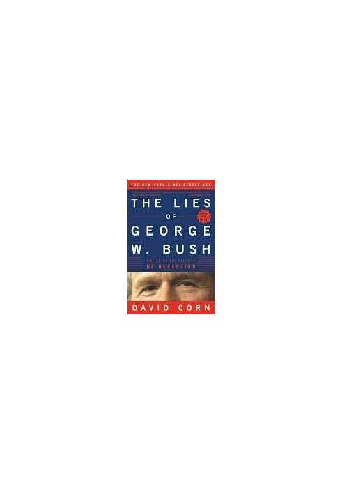 The Lies of George W. Bush