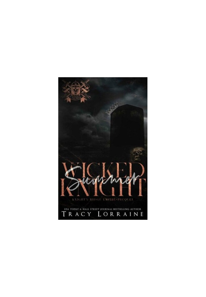 Wicked Summer Knight: A Dark High School Bully Romance