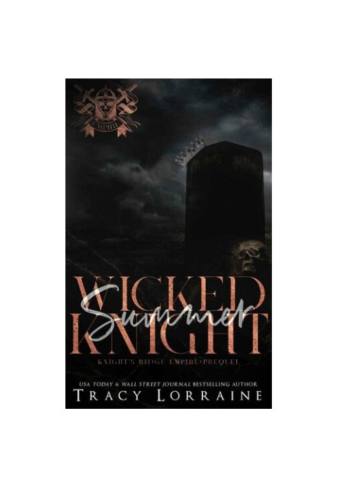 Wicked Summer Knight: A Dark High School Bully Romance