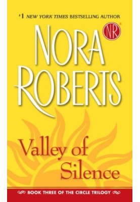 Valley of Silence (The Circle Trilogy, Book 3)