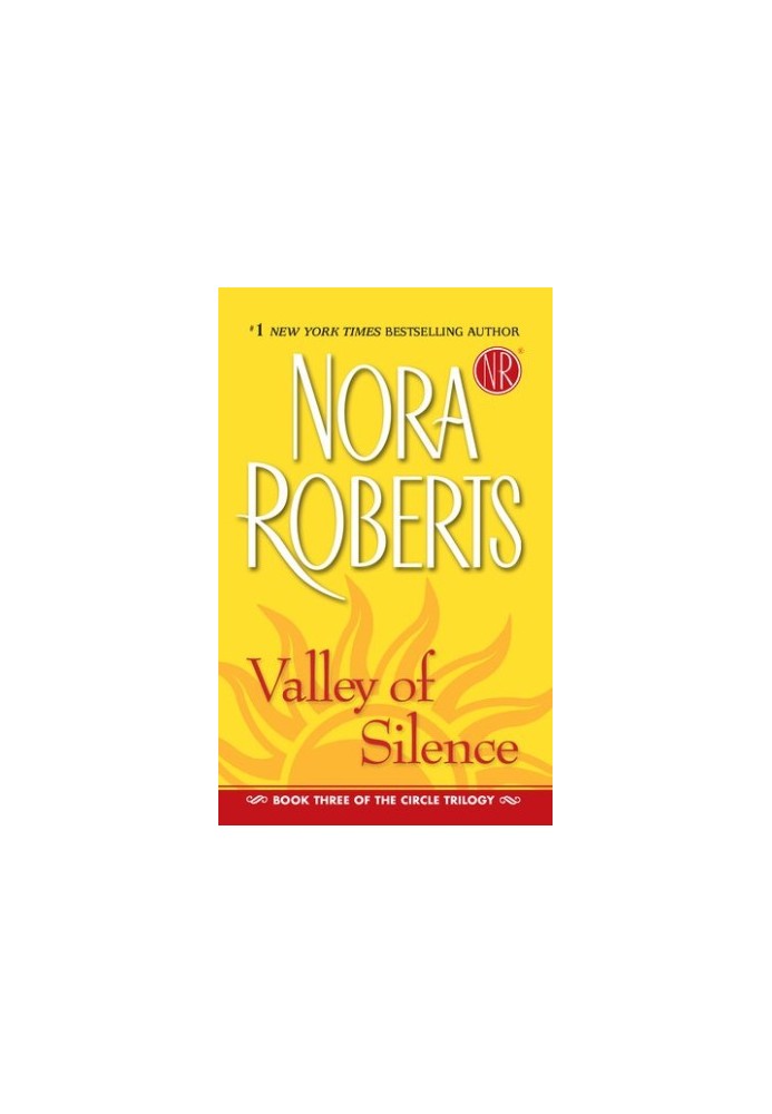 Valley of Silence (The Circle Trilogy, Book 3)