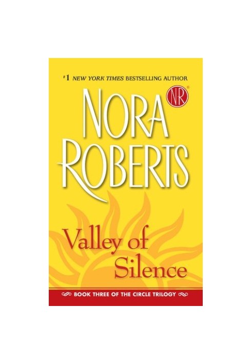 Valley of Silence (The Circle Trilogy, Book 3)