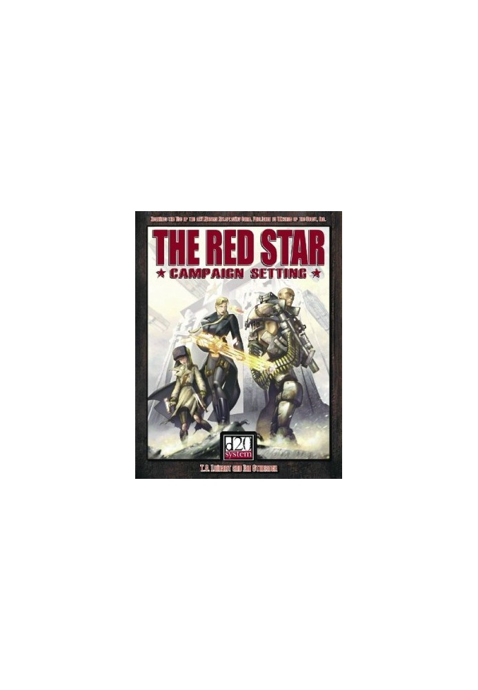 The Red Star Campaign Setting (d20 Roleplaying System Mythic Vistas)