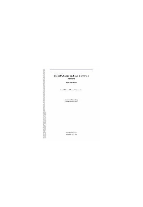 Global Change and Our Common Future : Papers from a Forum
