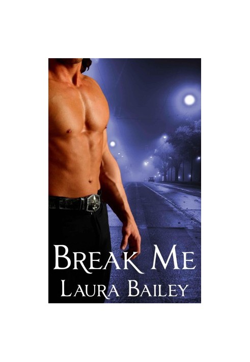 [Obsession 02] • Break Me