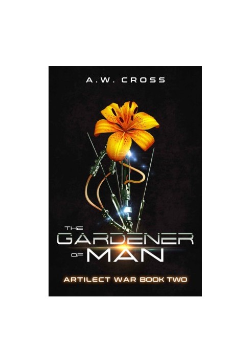 [Artilect War 02] • The Gardener of Man