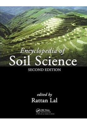 Encyclopedia of Soil Science, Second Edition - Two-Volume Set