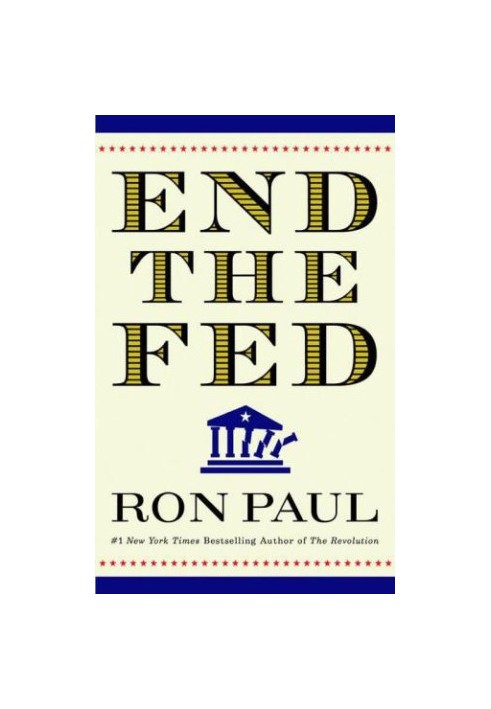 End the Fed