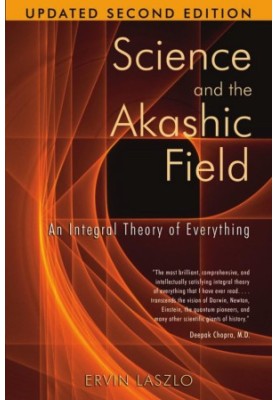 Science and the Akashic Field