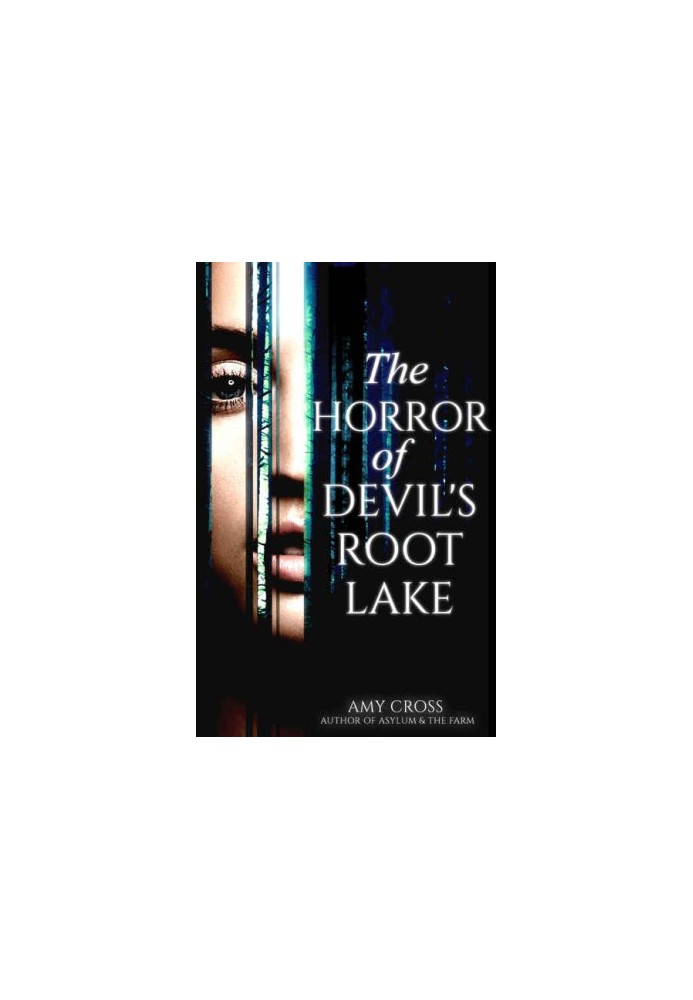 The Horror of Devil's Root Lake