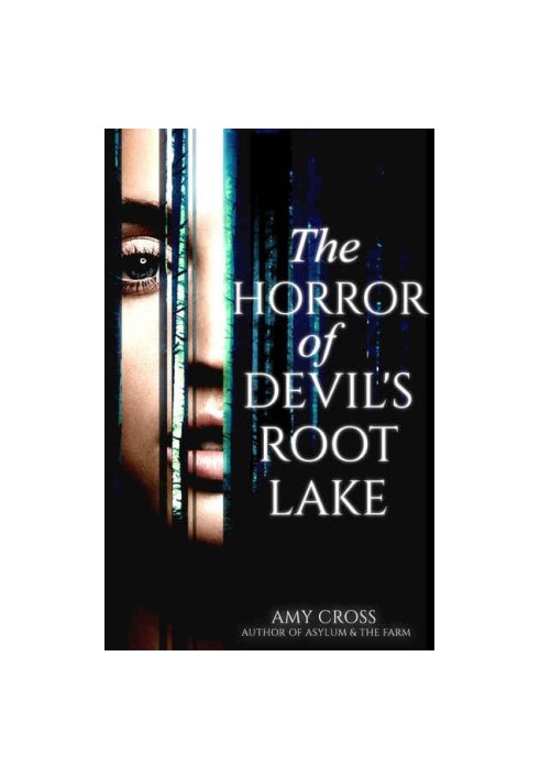 The Horror of Devil's Root Lake
