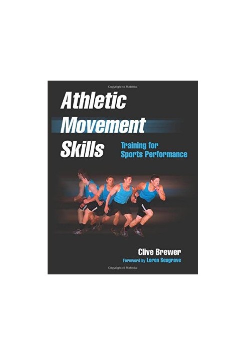 Athletic movement skills: training for sports performance