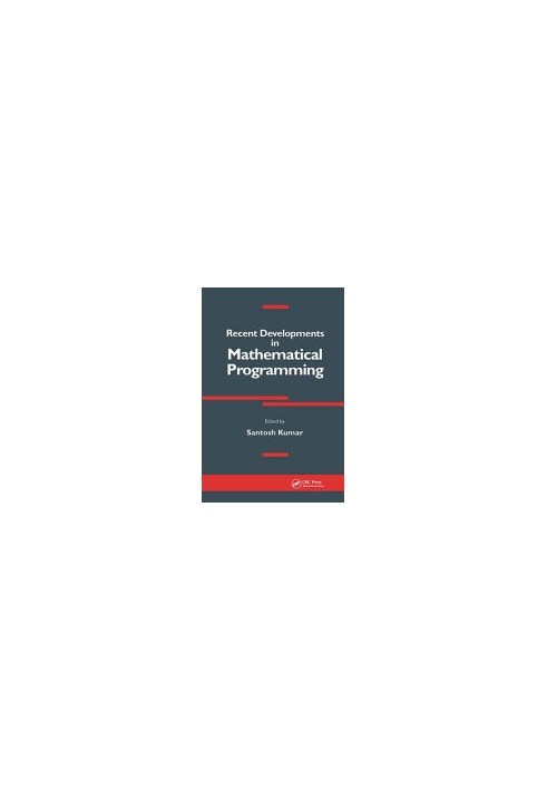 Recent Developments in Mathematical Programming