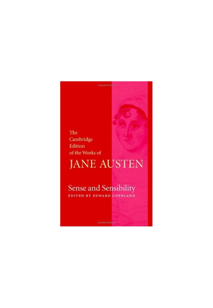 Sense and Sensibility (The Cambridge Edition of the Works of Jane Austen)