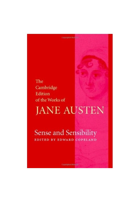 Sense and Sensibility (The Cambridge Edition of the Works of Jane Austen)