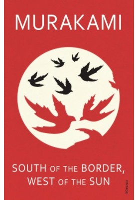 South of the Border, West of the Sun (Kokkyō no Minami, Taiyō no Nishi)