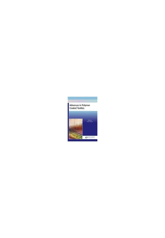 Advances in Polymer Coated Textiles