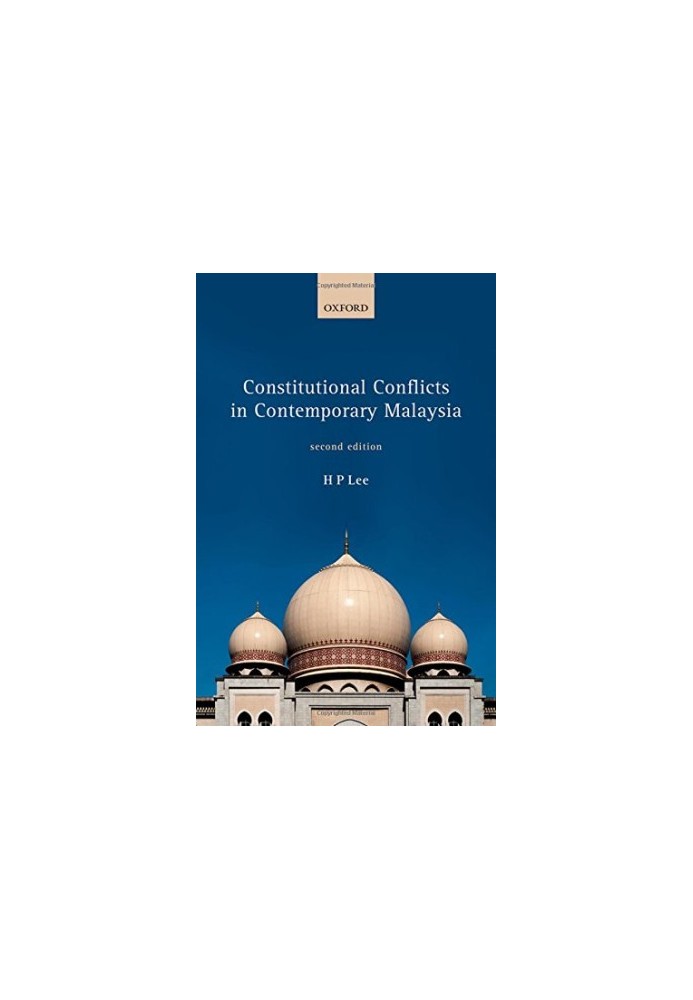 Constitutional conflicts in contemporary Malaysia