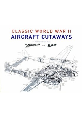 Classic WWII Aircraft Cutaways