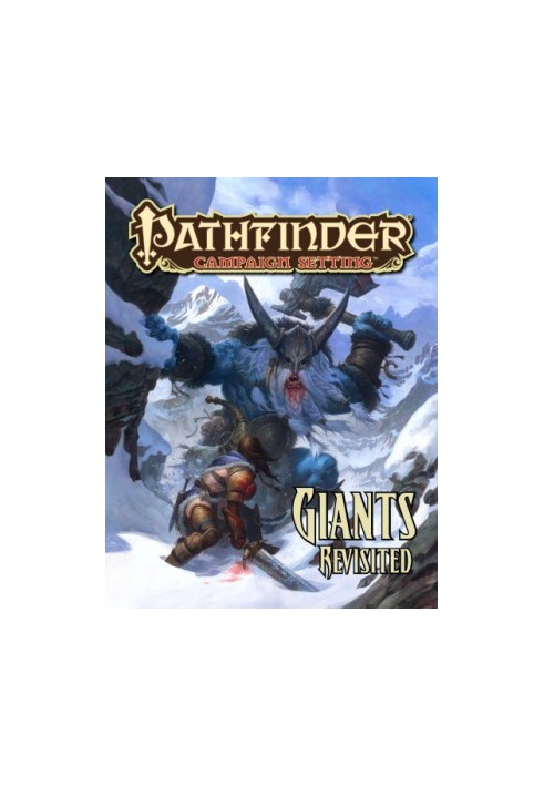 Pathfinder Campaign Setting: Giants Revisited