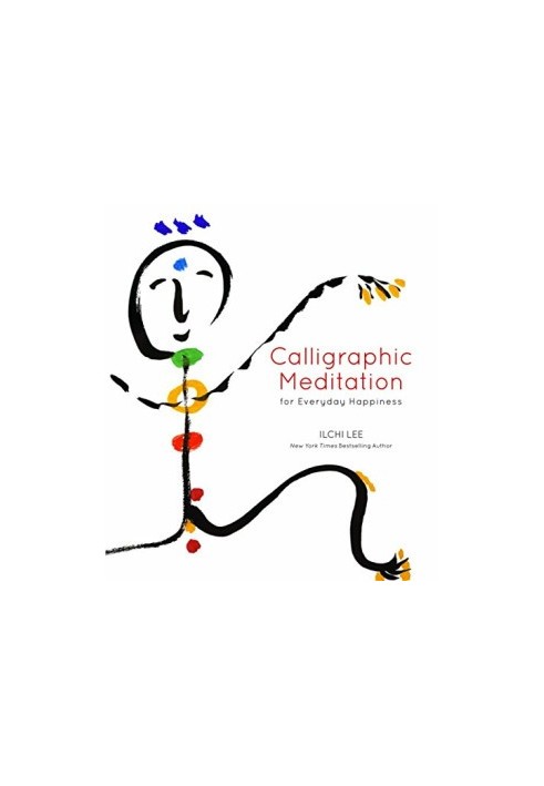Calligraphic meditation for everyday happiness