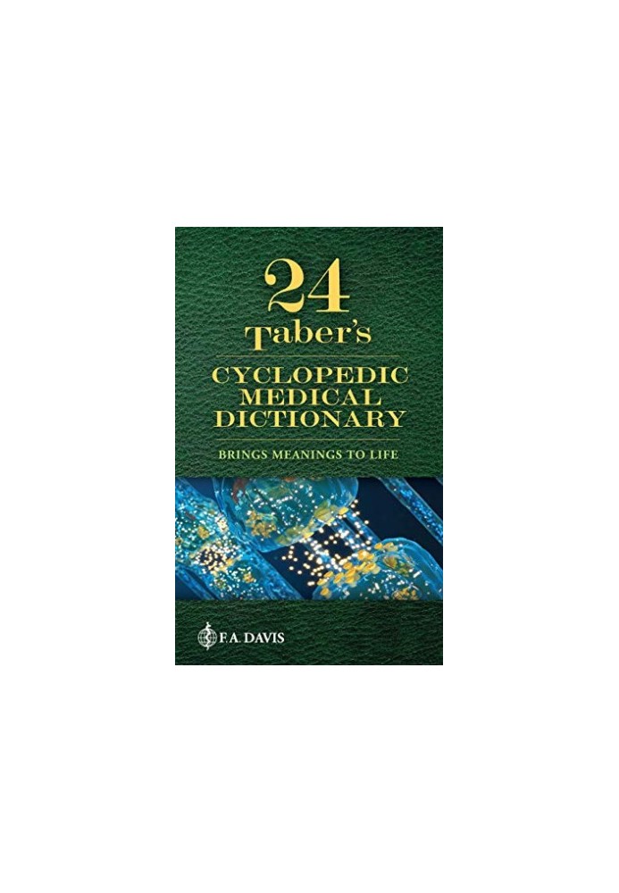 Taber's Cyclopedic Medical Dictionary 24th Edition