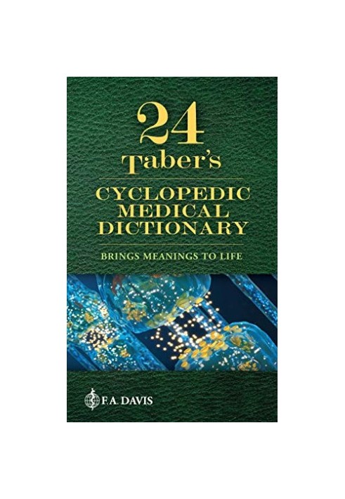 Taber's Cyclopedic Medical Dictionary 24th Edition