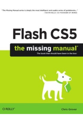 Flash CS5: The Missing Manual