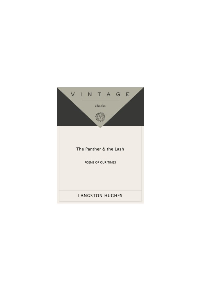 The panther & the lash: poems of our times