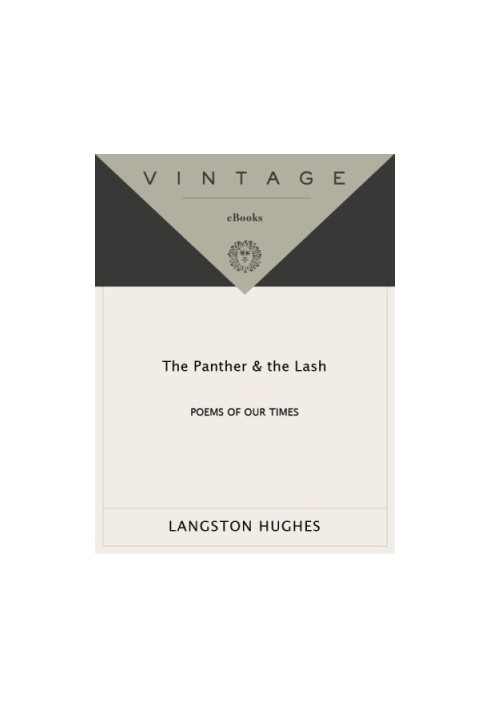 The panther & the lash: poems of our times