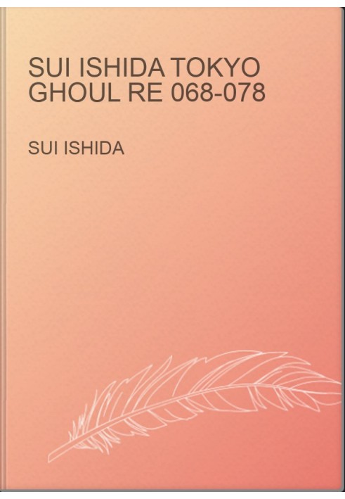 Sui Ishida Tokyo Ghoul re 068-078