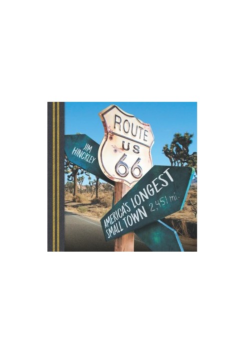 Route 66: America's longest small town